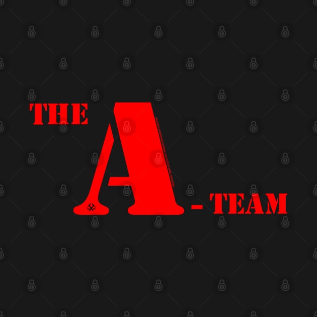 THE A-TEAM by Turnbill Truth Designs