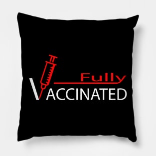 fully vaccinated vaccine corona virus covid-19 Pillow