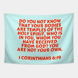 Bible Verse 1 Corinthians 6:19 Tapestry