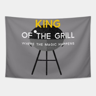 King of the Grill: Where the Magic Happens Tapestry