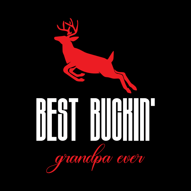 Best buckin grandpa ever by FatTize