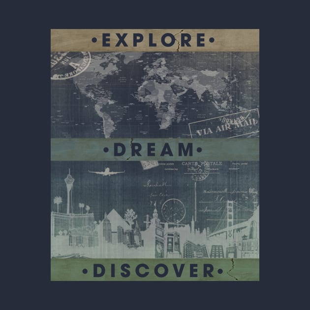 Explore. Dream. Discover by MellowGroove