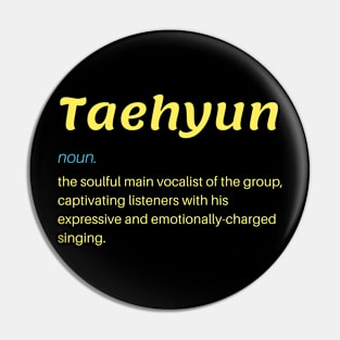 Definition of Taehyun TXT Pin