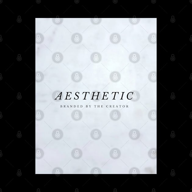 AESTHETIC - BRANDED BY THE CREATOR by NamasteLifestyle