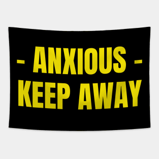 Anxious Tapestry