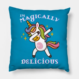 Im Magically Delicious Pillow