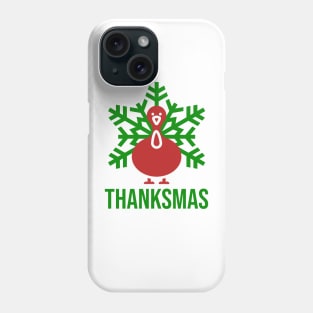 Happy Thanksmas Phone Case