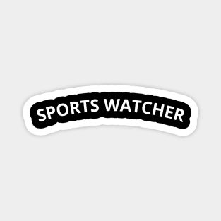 sports watcher Magnet