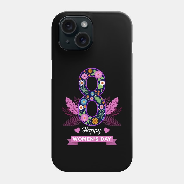 Women's Day Floral 8TH March Phone Case by FabulousDesigns