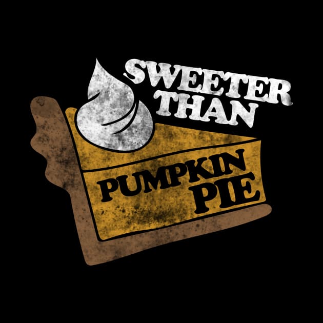 Sweeter than pumpkin pie by bubbsnugg