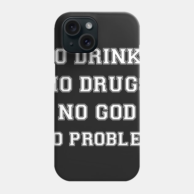 Straight Edge Atheist Phone Case by ShootTheMessenger