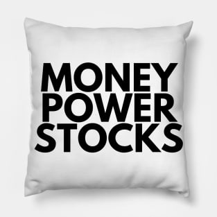 MONEY POWER STOCKS Pillow