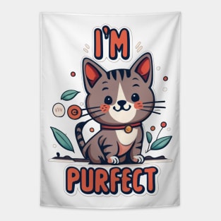 I'm Purfect Tapestry