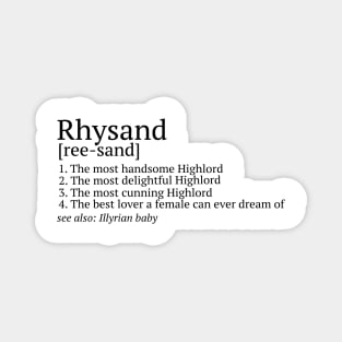 Rhysand Pronunciation Magnet