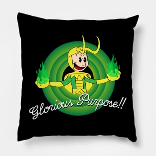 Glorious Purpose!! Pillow