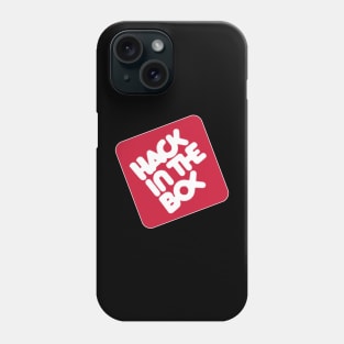 HACK IN THE BOX Phone Case