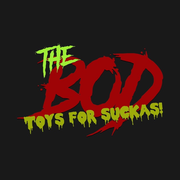 BOD Logo by BOD Toys4Suckas