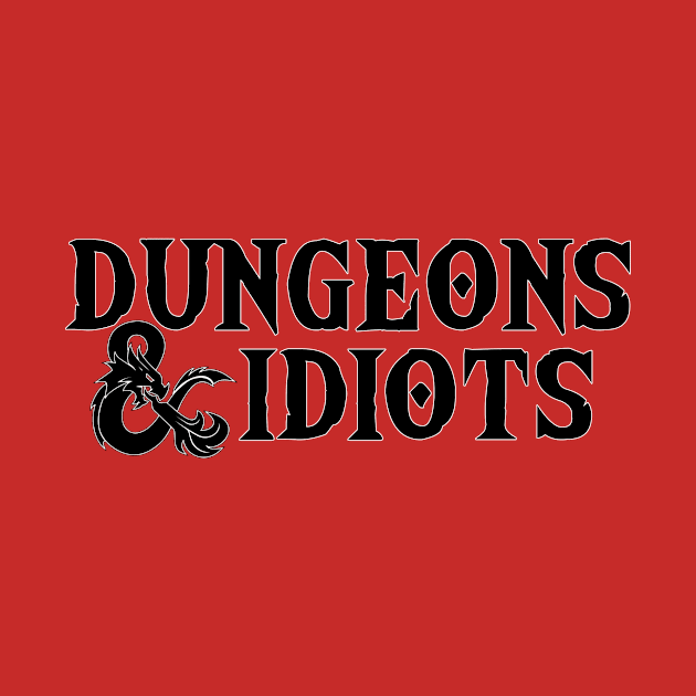 Dungeons & Idiots by Dave