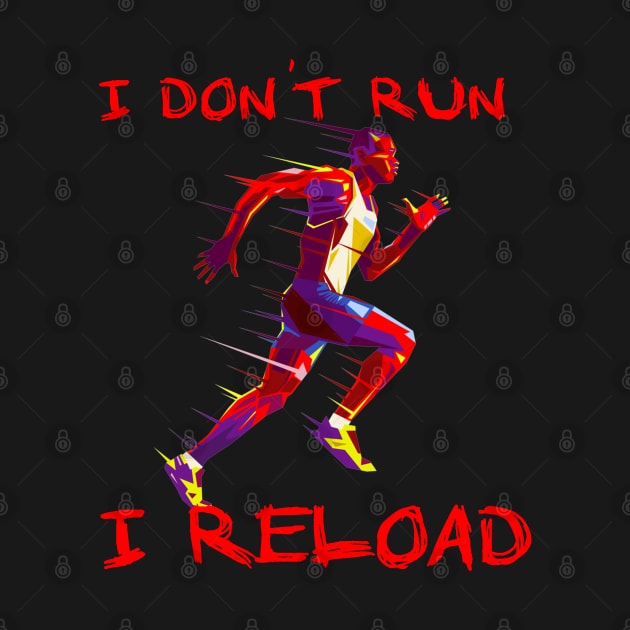 I dont run i Reload Running by JayD World