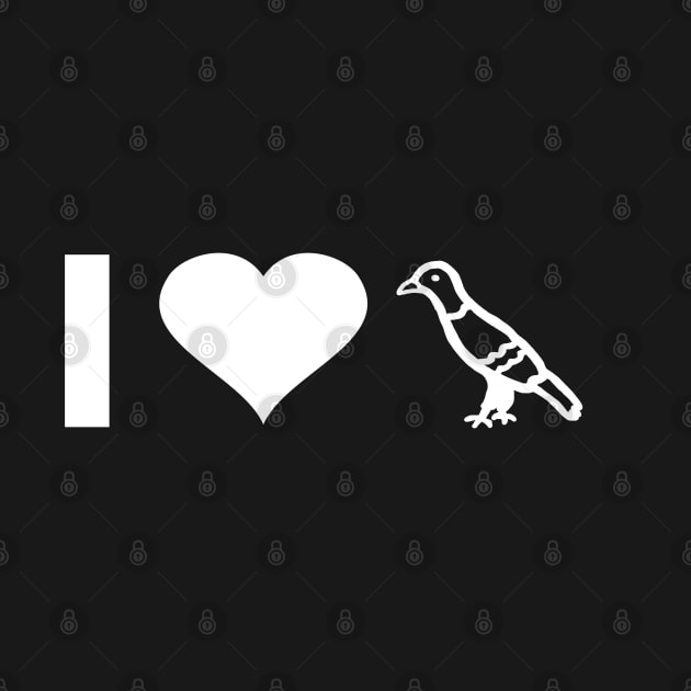 I love pigeons domestic pigeons letter wild pigeon motif by FindYourFavouriteDesign