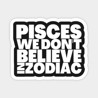 Funny Pisces Birthday Gift Ideas Magnet