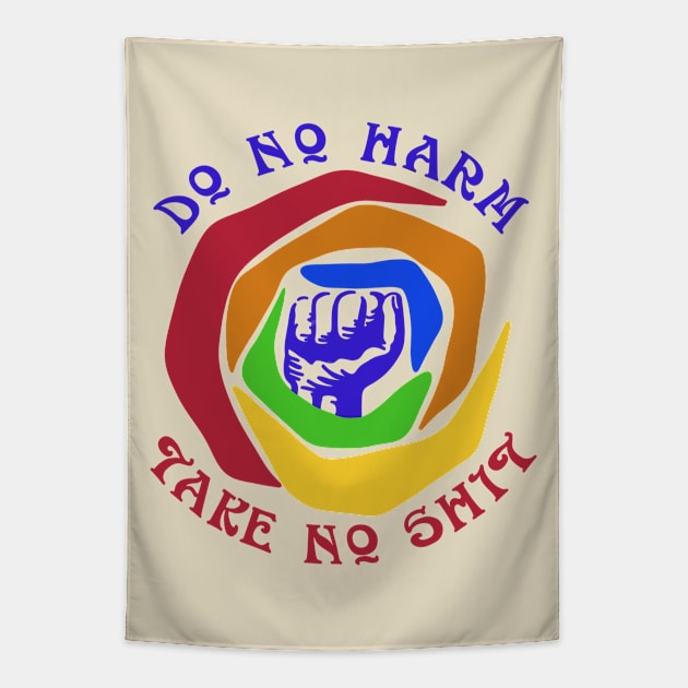 Do No Harm Take No Shit Rainbow Tapestry by Slightly Unhinged