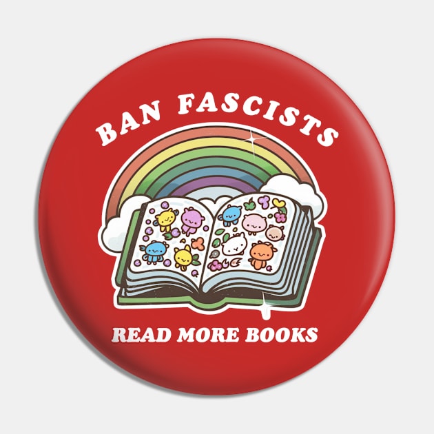 Ban fascists read more books Pin by Qrstore