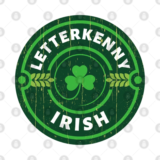 Letterkenny Irish Vintage by Draw One Last Breath Horror 