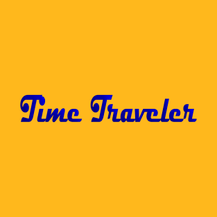 Time Traveler T-Shirt