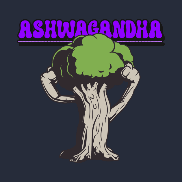 ASHWAGANDA - fitness supplement graphic by Thom ^_^