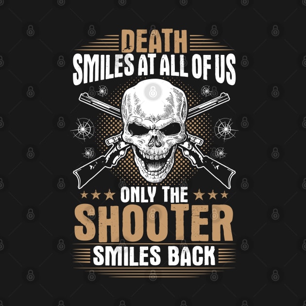 Shooter Shooting Sports Guns Smiles Gift Present by Krautshirts