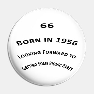 Born in 1956 Pin