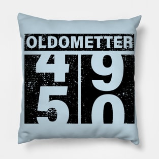 Oldometter 49 50 Birthday Gift Idea Pillow