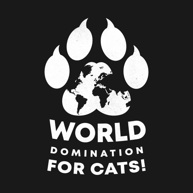 World Domination For Cats Paw by Tobe Fonseca by Tobe_Fonseca