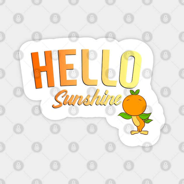 Hello sunshine Magnet by Wenby-Weaselbee