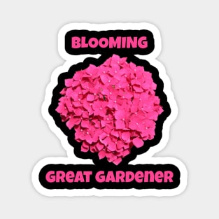 Blooming Great Gardener Magnet