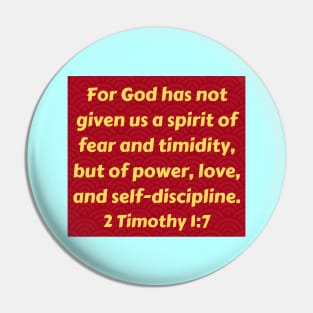 Bible Verse 2 Timothy 1:7 Pin