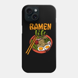 Ramen life Phone Case