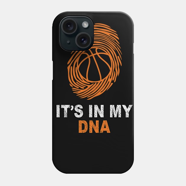 Basketball Is In My DNA Fingerprint Shirt Phone Case by fiar32