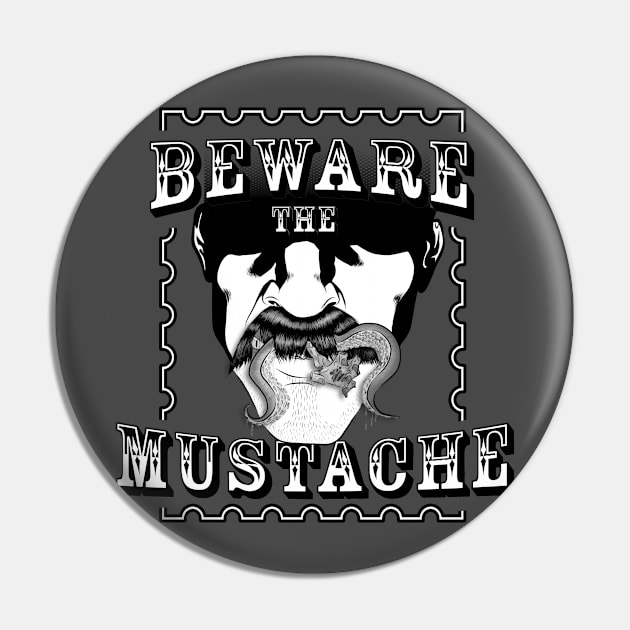 Beware the mustache Pin by jonathanmor