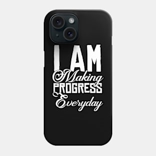 I Am Making Progress Everyday Funny Sarcastic Gift Idea colored Vintage Phone Case