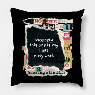 Funny Saying Pillow