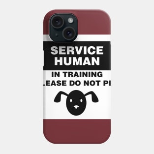 Service Human (dog) Phone Case