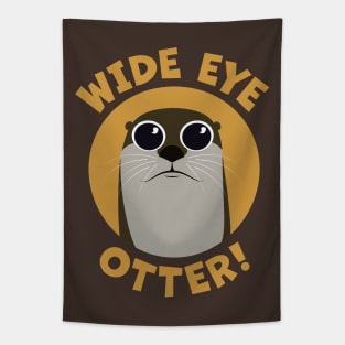 Wide Eye Otter! Tapestry