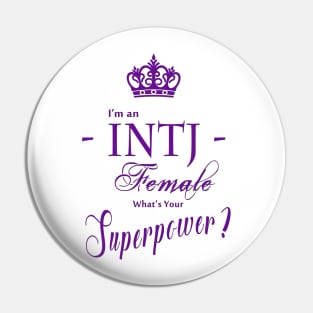 I'm an INTJ Female What's Your Superpower? Pin