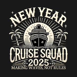 New Year Cruise 2025 Family Vacation Cruise Ship Travel vintage T-Shirt