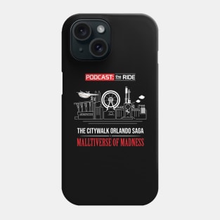 The CityWalk Orlando Saga: Malltiverse of Madness Phone Case