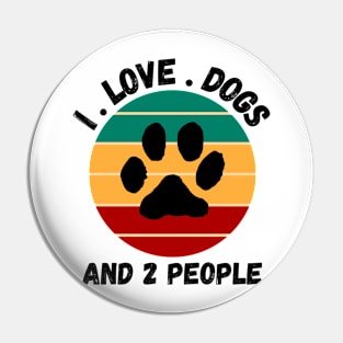 I love dogs and two people Pin