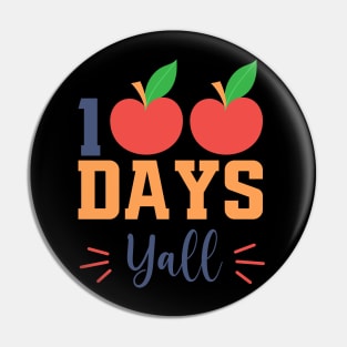 100 days y'all Pin