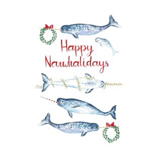 Happy Narwhalidays T-Shirt